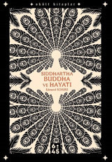 Siddhartha Buddha ve Hayatı - Okült Kitaplar Edouard Schure Altıkırkbeş Basın Yayın
