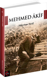 Mehmed Akif Süleyman Nazif Cümle