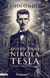 Müsrif Deha Nikola Tesla John O'Neill İnkılap Kitabevi