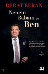 Nenem Babam ve Ben Berat Baran Doğan Kitap
