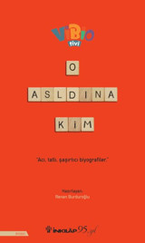 O Aslında Kim? Renan Burduroğlu İnkılap Kitabevi