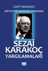 Sezai Karakoç Yargılamaları Cavit Marancı Alioğlu Yayınevi