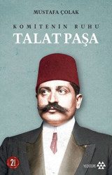 Talat Paşa Mustafa Çolak Yeditepe Yayınevi
