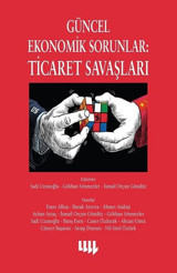 Güncel Ekonomik Sorunlar: Ticaret Savaşları Kolektif Literatür Yayıncılık