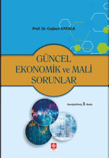Güncel Ekonomik ve Mali Sorunlar Coşkun Karaca Ekin Basım Yayın