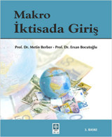 Makro İktisada Giriş Metin Berber, Ersan Bocutoğlu Ekin Basım Yayın