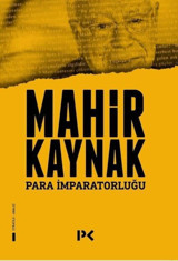 Para İmparatorluğu Mahir Kaynak Profil Kitap