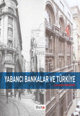 Yabancı Bankalar ve Türkiye Levent Başak Beta Yayınları