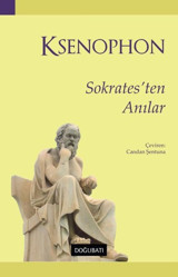 Sokrates'ten Anılar Ksenophon Doğu Batı Yayınları