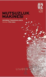 Mutsuzluk Makinesi George Tsakraklides Livera Yayınevi
