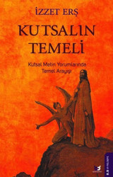 Kutsalın Temeli İzzet Erş Beyaz Baykuş