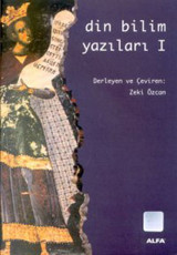 Din Bilim Yazıları 1 Zeki Özcan Alfa Yayıncılık