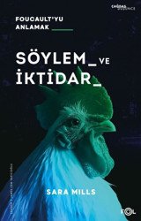 Söylem ve İktidar - Foucault'yu Anlamak Sara Mills Fol Kitap