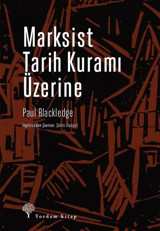 Marksist Tarih Kuramı Üzerine Paul Blackledge Yordam Kitap