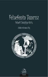 Felsefenin Tanrısı Abdurrahman Aliy Pinhan Yayıncılık