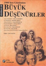 1900'den Günümüze Büyük Düşünürler 4. Cilt Derleme Etik Yayınları