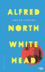 Aklın İşlevi Alfred North Whitehead Fol Kitap