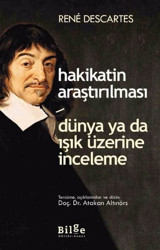 Hakikatin Araştırılması Rene Descartes Bilge Kültür Sanat