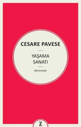 Yaşama Sanatı Cesare Pavese Zeplin Kitap