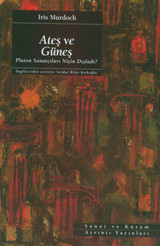 Ateş Ve Güneş Iris Murdoch Ayrıntı Yayınları