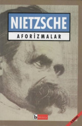 Friedrich Nietzsche – Aforizmalar Friedrich Nietzsche Birey Yayıncılık