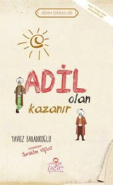Adil Olan Kazanır Yavuz Bahadıroğlu Nesil Çocuk Yayınları