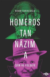 Homeros'tan Nazım'a Şiir ve Felsefe Kenan Sarıalioğlu Fol Kitap
