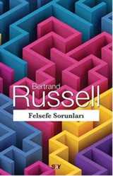 Felsefe Sorunları Bertrand Russell Say Yayınları