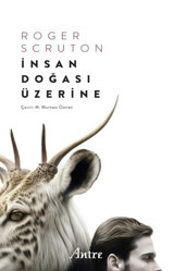 İnsan Doğası Üzerine Roger Scruton Antre Kitap