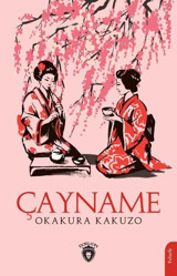 Çayname Okakura Kakuzo Dorlion Yayınevi