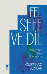Felsefe ve Dil Ömer Naci Soykan Bilge Kültür Sanat