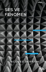 Ses ve Fenomen Jacques Derrida Fol Kitap
