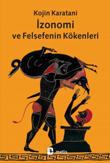 İzonomi ve Felsefenin Kökenleri Kojin Karatani Metis Yayınları