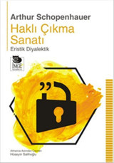 Haklı Çıkma Sanatı Arthur Schopenhauer İmge Kitabevi