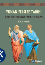 Yunan Felsefe Tarihi - 3 W. K. C. Guthrie Kabalcı Yayınevi