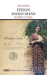 Fedon - Ruhun Bekası Eflatun Çizgi Kitabevi