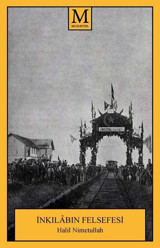 İnkılabın Felsefesi Halil Nimetullah Muhayyel