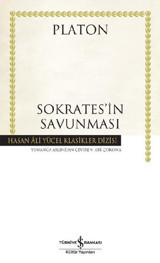 Sokrates'in Savunması - Hasan Ali Yücel Klasikleri Platon İş Bankası Kültür Yayınları