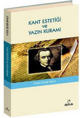 Kant Estetiği ve Yazın Kuramı Onur Bilge Kula Doruk Yayınları