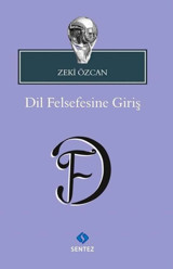 Dil Felsefesine Giriş Zeki Özcan Sentez Yayıncılık