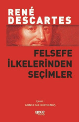 Felsefe İlkelerinden Seçimler Rene Descartes Gece Kitaplığı