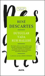 Duygular Ya Da Ruh Halleri Descartes Alfa Yayıncılık