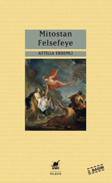 Mitostan Felsefeye Atilla Erdemli Ayrıntı Yayınları