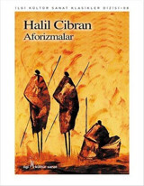 Halil Cibran – Aforizmalar Halil Cibran İlgi Kültür Sanat Yayınları