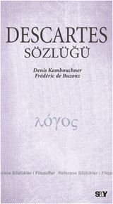 Descartes Sözlüğü Denis Kambouchner Say Yayınları