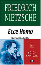 Ecco Homo Friedrich Nietzsche Say Yayınları