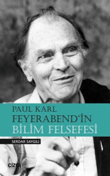 Paul Karl Feyerabend'in Bilim Felsefesi Serdar Saygılı Çizgi Kitabevi