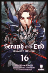 Seraph of the End - Kıyamet Meleği 16 Takaya Kagami Kurukafa Takaya Kagami Kurukafa