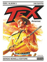 Tex Özel Albüm 2 - Amansız Mauro Boselli Lal Mauro Boselli Lal