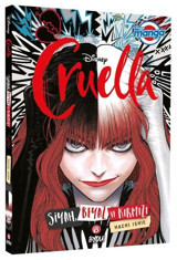Disney Manga Cruella - Siyah Beyaz ve Kırmızı Hachi Ishie Beta Byou Hachi Ishie Beta Byou